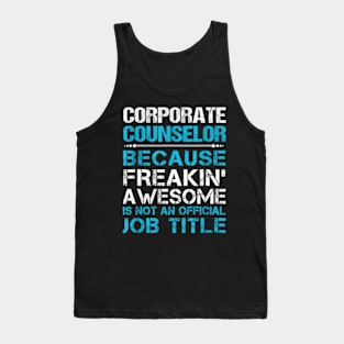 Corporate Counselor Freaking Tank Top